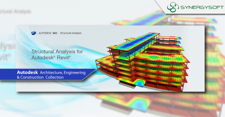 Synergysoft : Autodesk Structure Analysis for Revit